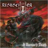 Resuscitator (USA) - A Warrior's Death - CD