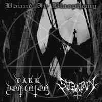 Dark Dominion (Aus) / Secratain (Aus) - Bound In Blasphemy - CD