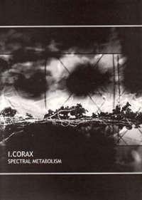 I. Corax (Fin) - Spectral Metabolism - CD with A5 booklet