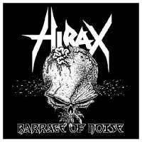 Hirax (USA) - Barrage of Noise - CD