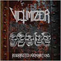 Victimizer (Den) - Resurrected Abominations - CD