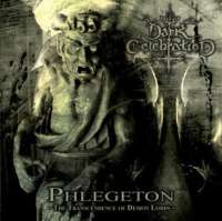 Dark Celebration (Bra) - Phlegeton: The Transcendence of Demon Lords - CD