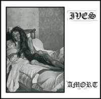 Ives (USA) / Amort (USA) - Split - CD