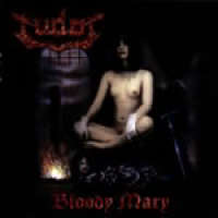 Tudor (Cze) - Bloody Mary - CD