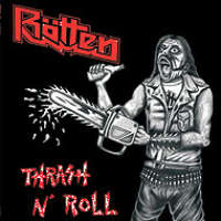 Rotten (Mex) - Thrash N' Roll - CD