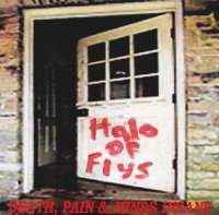 Halo of Flys (USA) - Death, Pain & Minds Insane - CD