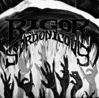 Rigor Sardonicous (USA) - Ego Diligio Vos - CD