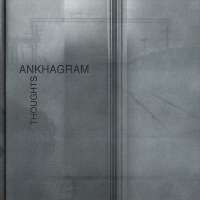 Ankhagram (Rus) - Thoughts - CD