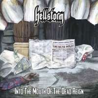 Hellstorm (Ita) - Into The Mouth Of The Dead Reign - CD