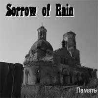 Sorrow of Rain (Rus) - Memory - Pro CDR