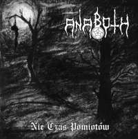 Anaboth (Pol) - Nie czas pomiotow - CD