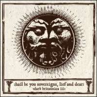 V/A - Hail Be You Sovereigns, Lief And Dear - 2CD