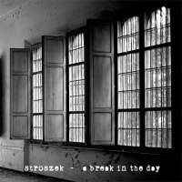 Stroszek (Ita) - A Break In The Day - digisleeve