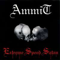 Ammit (Chl) - Extreme Speed Satan - CD