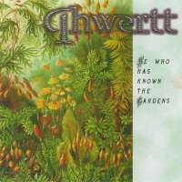 Qhwertt (Arg) - He Who Has Known The Gardens - CD