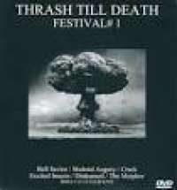 V/A - Thrash Till Death Festival #1 - 2x DVD