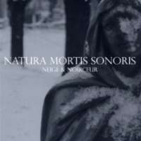 Neige et Noirceur (Can) - Natura Mortis Sonoris - CD
