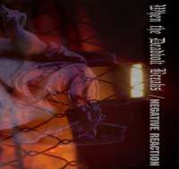 When the Deadbolt Breaks (USA) / Negative Reaction (USA) - split - CD