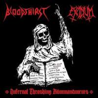 Bloodthirst (Pol) / Excidium (Pol) - Infernal Thrashing Kömmandments - CD
