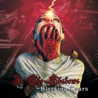 In The Shadows (Bra) - Bleeding Tears - papersleeve CD