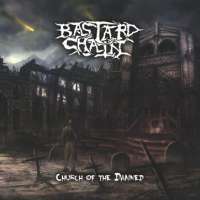 Bastard Chain (PR) - Church of the Damned - CD