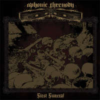 Aphonic Threnody - First Funeral - 12"