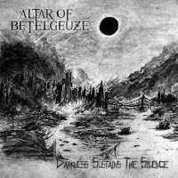 Altar of Betelgeuze (Fin) - Darkness Sustains the Silence - CD
