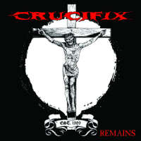 Crucifix (USA) - Remains - CD