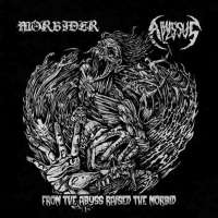 Morbider (Cze) / Abyssus (Grc) - From the Abyss Raised the Morbid - CD