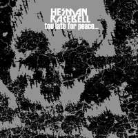 Harman Rarebell (Pol) - Too Late For Peace - CD
