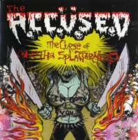 The Accused (USA) - The Curse of Martha Splatterhead - CD