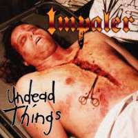 Impaler (USA) - Undead Things - CD