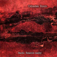 Odradek Room (Ukr) - Bardo. Relative Reality - CD