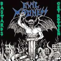 Evil Madness (Chl) - Bastards Get Rotten - CD