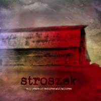 Stroszek (Ita) - wild years of remorse and failures  - 2CD