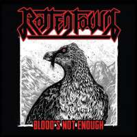 Rottentown (Esp) - Blood's Not Enough - CD
