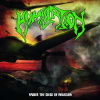 Humiliation (Mal) - Under the Siege of Invasion - CD