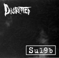 Disrotted (USA) / Su19b (Jpn) - split - CD