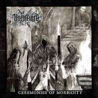Uncoffined (UK) - Ceremonies of Morbidity - CD