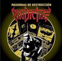 Vindictive (Per) - Máquinas de destrucción - CD