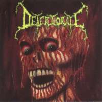 Deteriorate (USA) - Rotting in Hell - 2CD