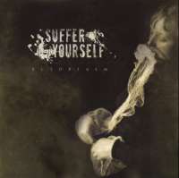 Suffer Yourself (Swe) - Ectoplasm - CD