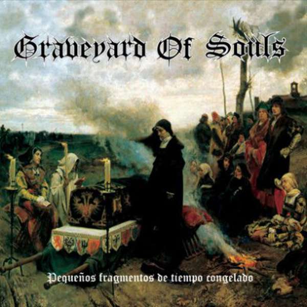 Graveyard of Souls (Esp) - Pequeños fragmentos de tiempo congelado - CD
