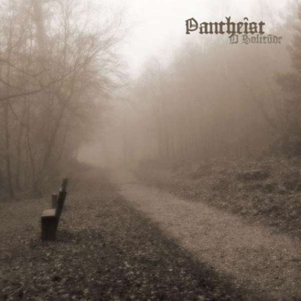 Pantheist (Bel/UK) - O Solitude - CD
