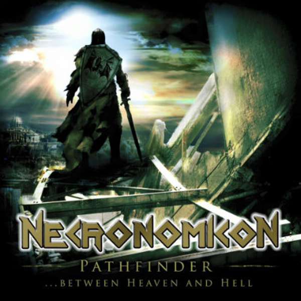 Necronomicon (Ger) - Pathfinder... Between Heaven and Hell - CD