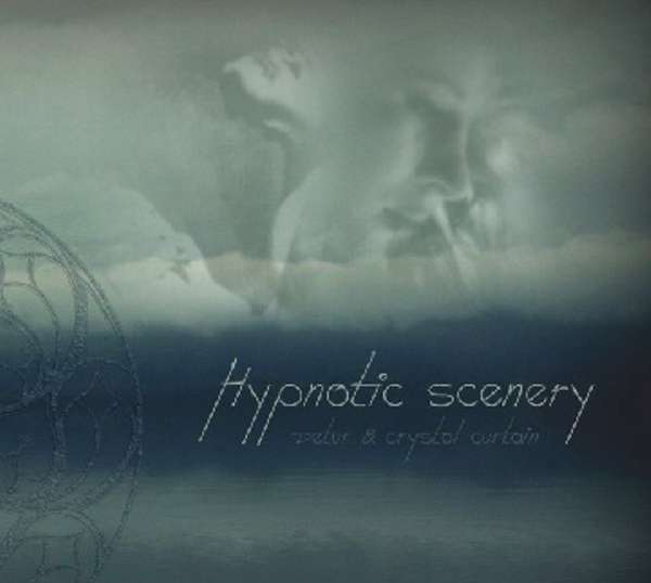 Hypnotic Scenery (Cze) - Detur & Crystal Curtain - digi-CD