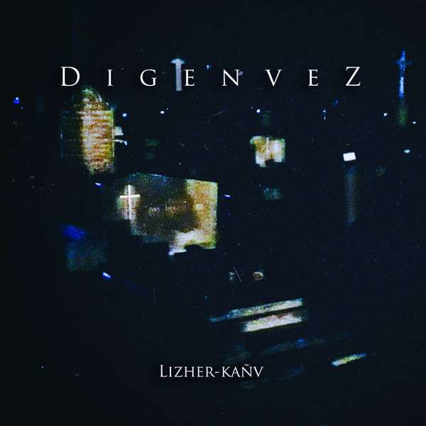Digenvez (Fra) - Lizher-kañv  - digi-CD