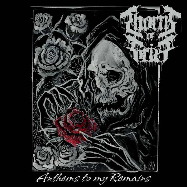 Thorns of Grief (Pol) - Anthems to My Remains - CD