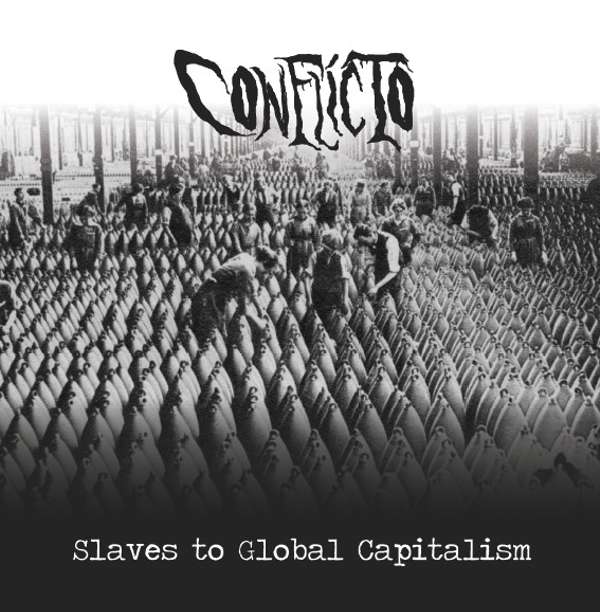 Conflicto (Slv) - Slaves to Global Capitalism - CD