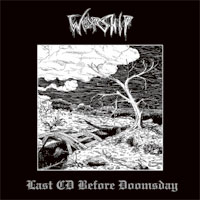 Worship - Last CD Before Doomsday